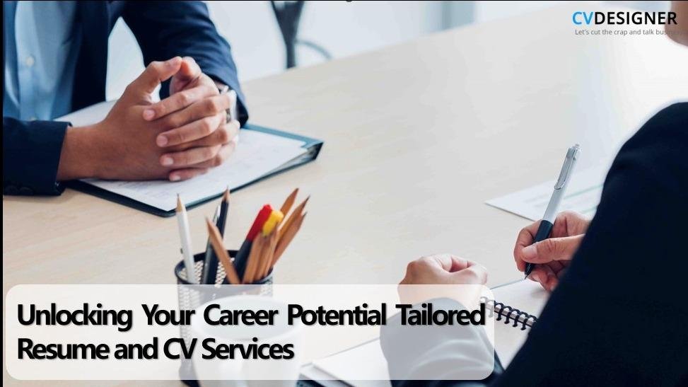 Unlocking Your Career Potential: Tailored Resume and CV Services for Europe